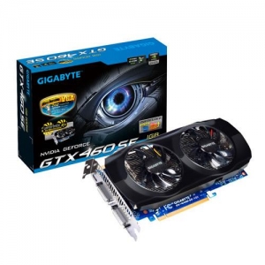 [nVidia GTX 460] 1Gb DDR5 / Gigabyte GV-N460SE-1GI